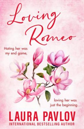 Loving Romeo (Magnolia Falls, #1)