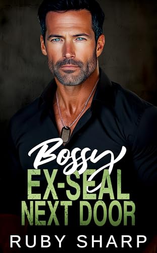 Bossy Ex-SEAL Next Door