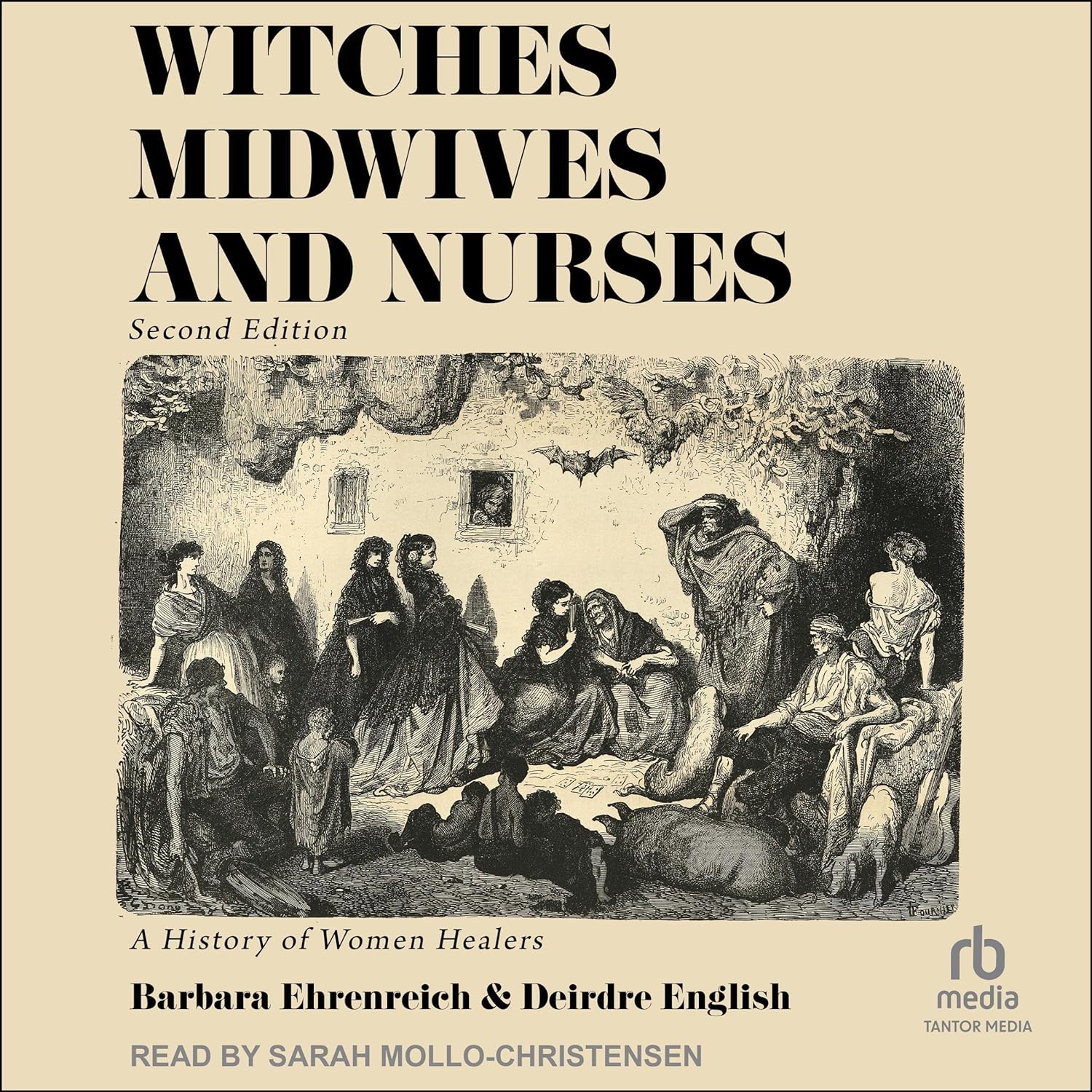Witches, Midwives, and Nurses: A History of Women Healers