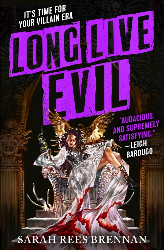 Long Live Evil (Time of Iron, #1)