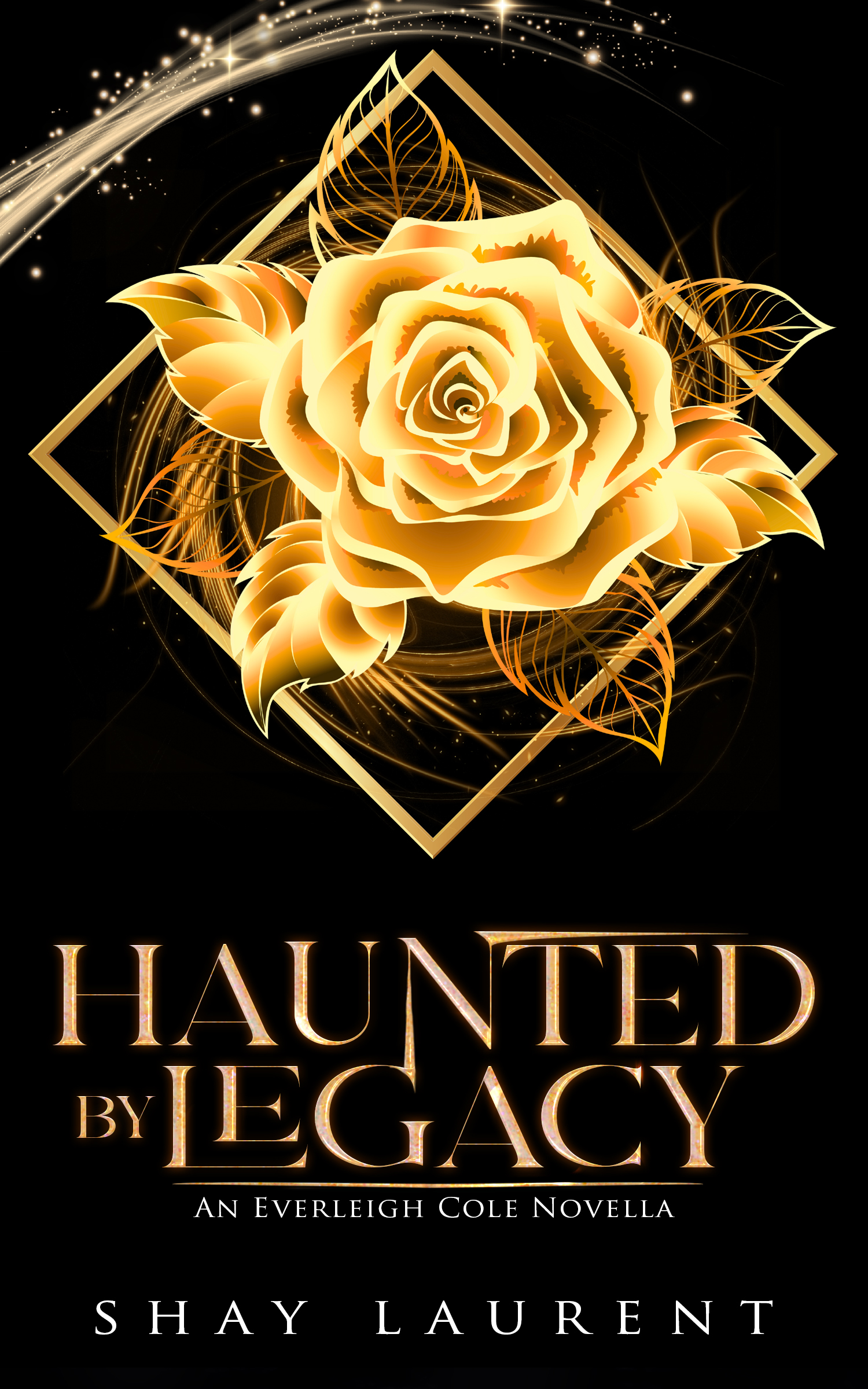 Haunted By Legacy
