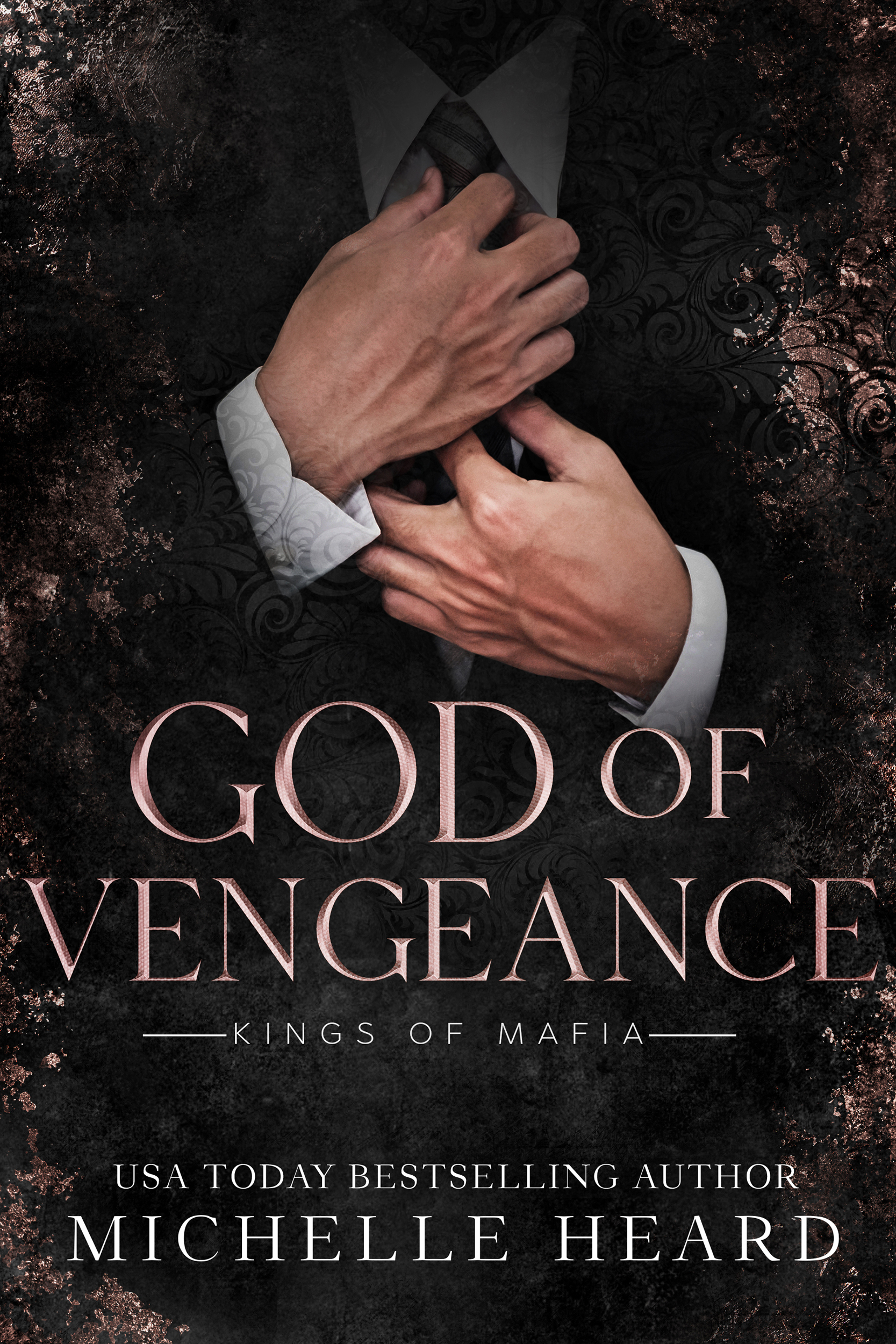 God Of Vengeance (Kings Of Mafia #5)