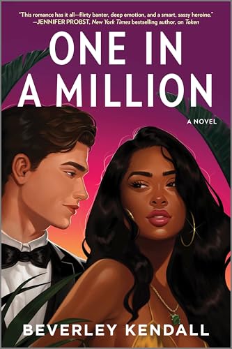 One in a Million: A Charming and Entertaining Celebrity Rom-Com about Forbidden Romance and Shared Custody