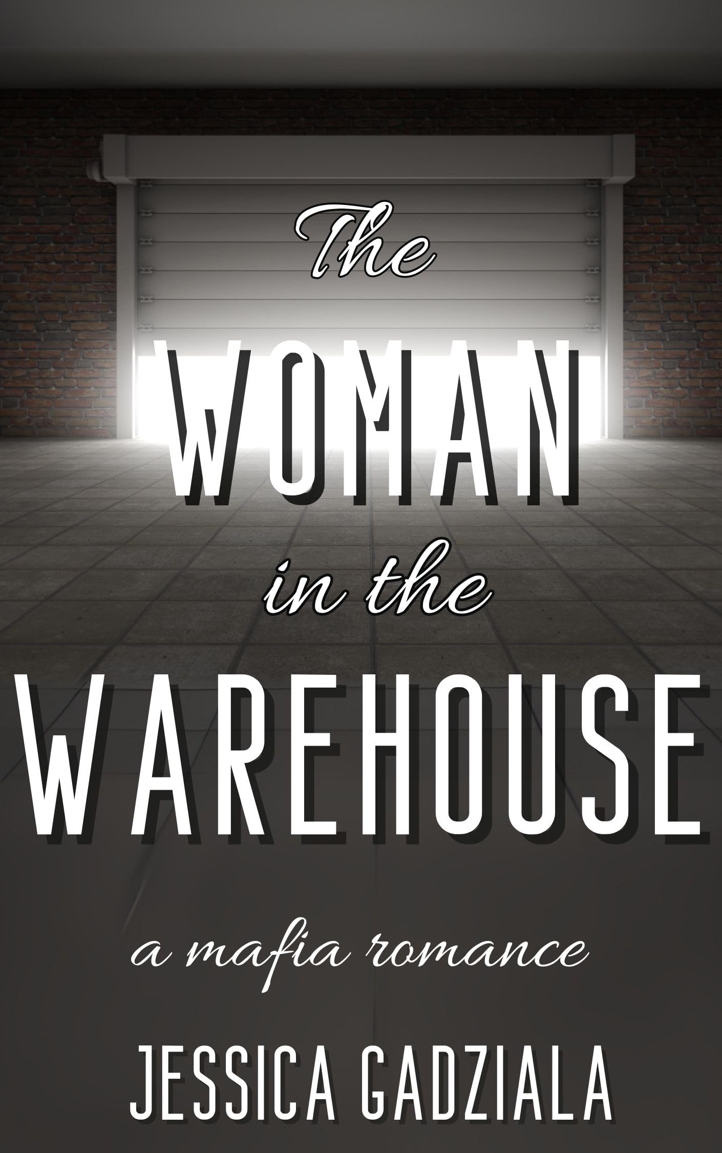 The Woman in the Warehouse book cover