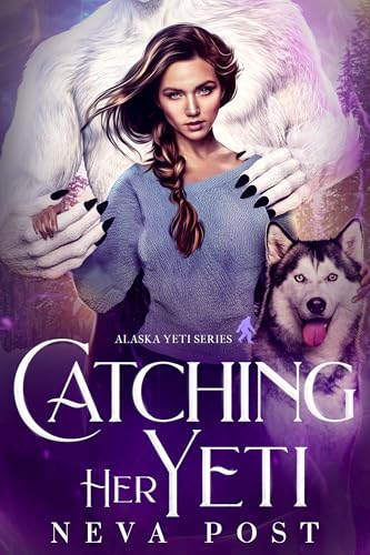 Catching Her Yeti