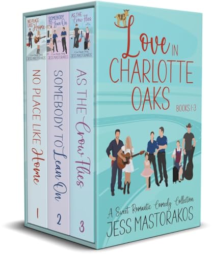 Love in Charlotte Oaks Series: Books 1-3