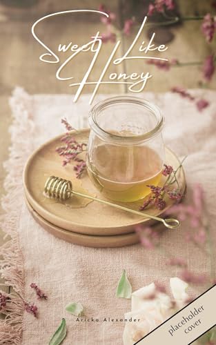 Sweet Like Honey: A Black Sapphic Romance