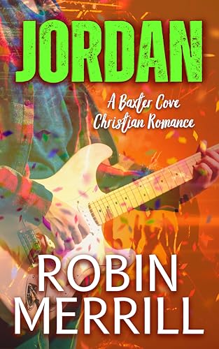 Jordan: A Baxter Cove Christian Romance