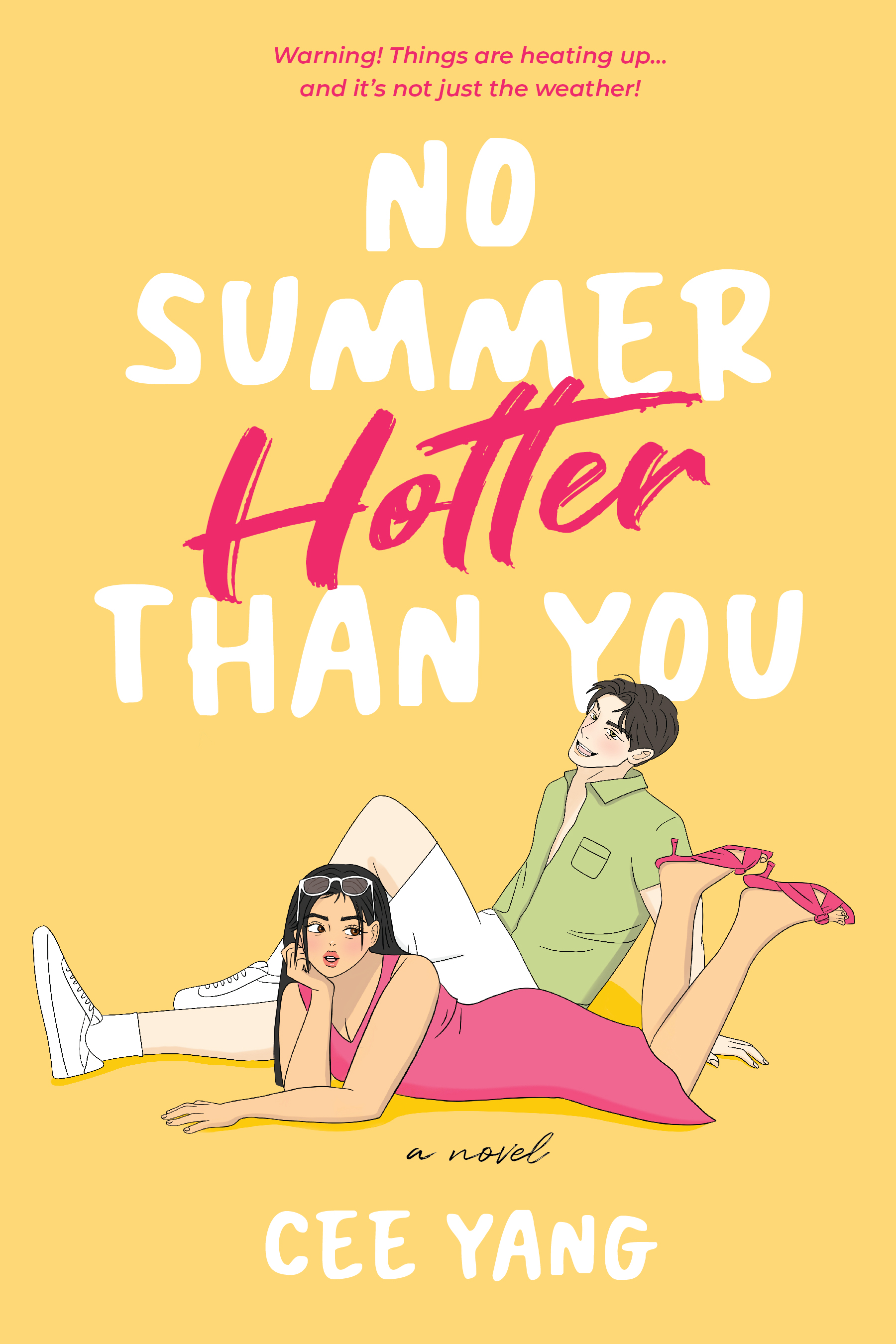 No Summer Hotter than You