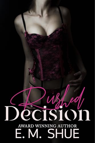 Rushed Decision