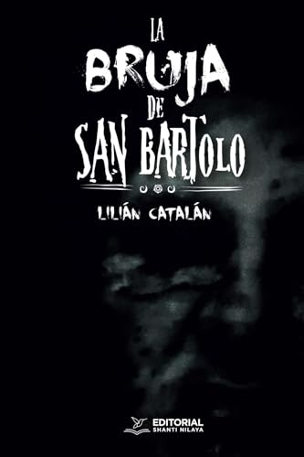 La Bruja de San Bartolo