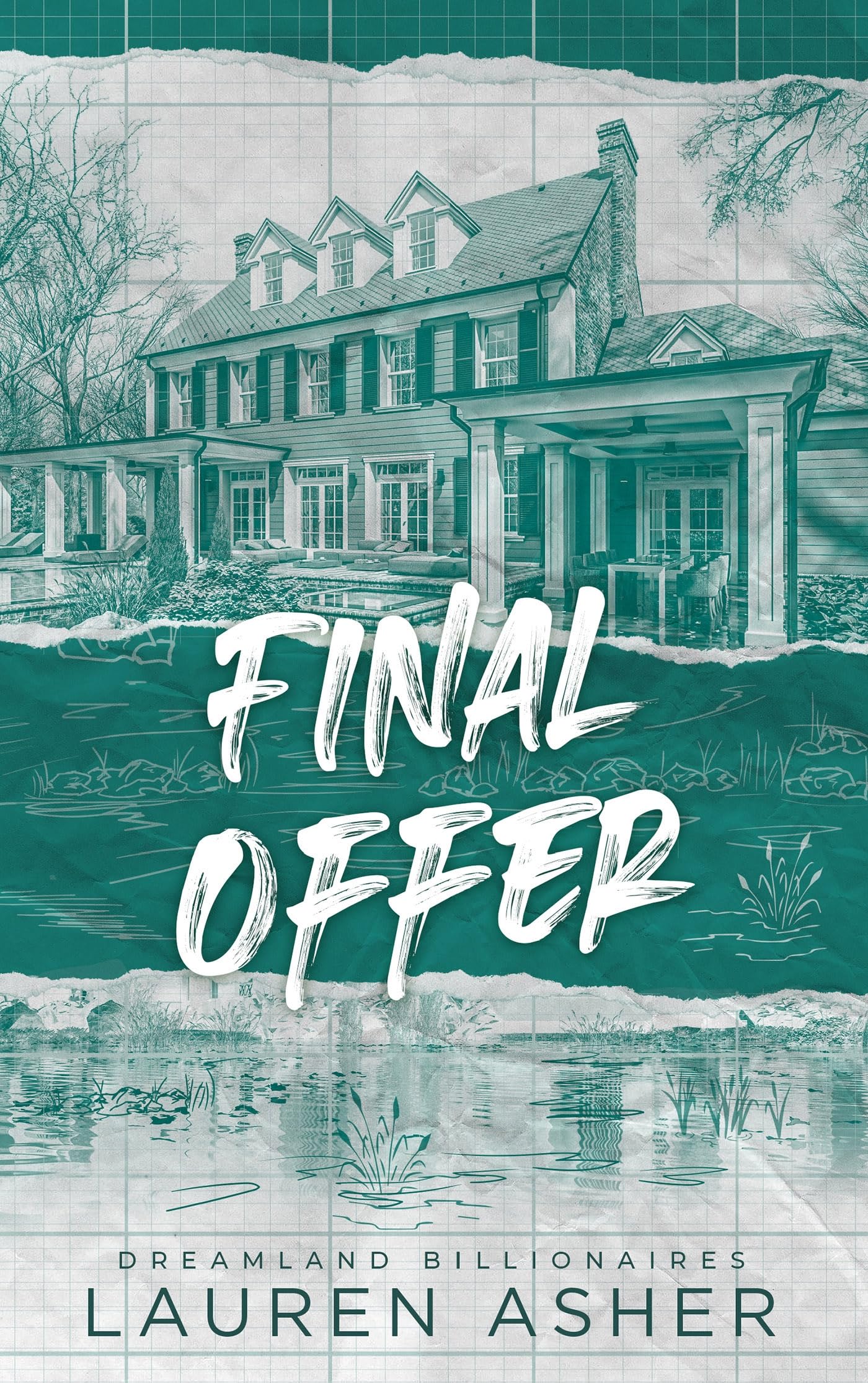 Final Offer - Dreamland Billionaires Tome 3 : Le final du phénomène TikTok après The Fine Print et Terms and Conditions