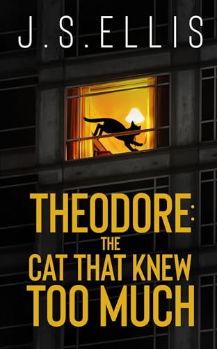 Theodore: The Cat That Knew Too Much