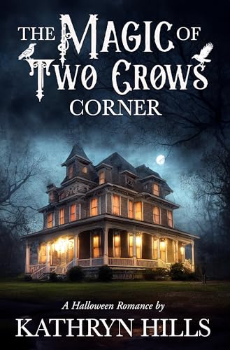 The Magic of Two Crows Corner book cover