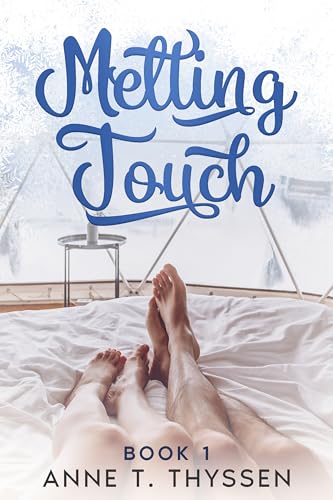 Melting Touch