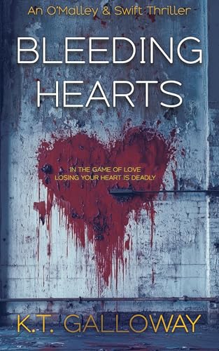 Bleeding Hearts: A twisted game of love and death