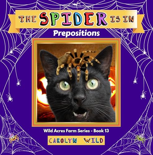 The Spider Is In: Prepositions