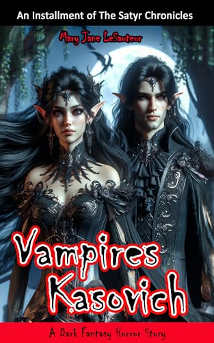 Vampires Kasovich: A Dark Fantasy Horror Story