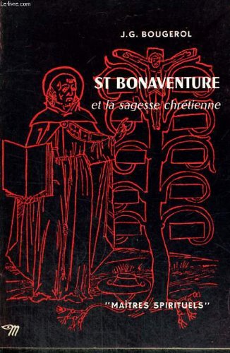 Saint Bonaventure et la sagesse chrétienne book cover
