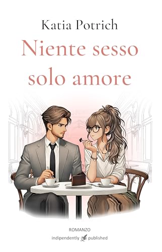 Niente sesso solo amore