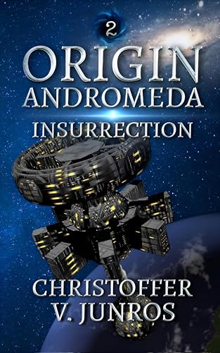 Origin Andromeda: Insurrection,