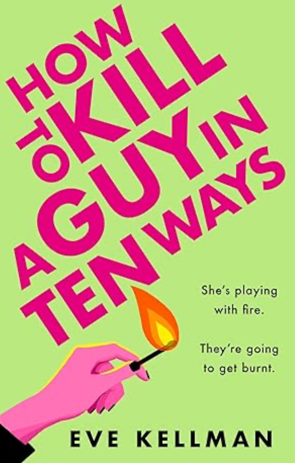 How to Kill a Guy in Ten Ways