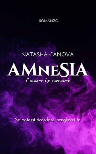 Amnesia: l'amore ha memoria