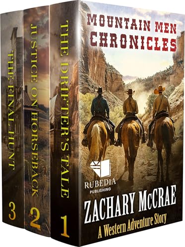 Mountain Men Chronicles: A Classic Western Adventure Book Collection