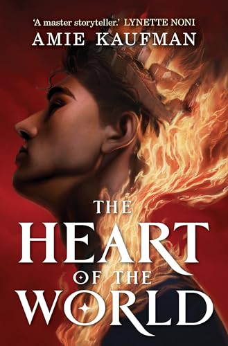 The Heart of the World (The Isles of the Gods, #2)