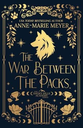 The War Between the Packs: A Sweet YA Paranormal Romance