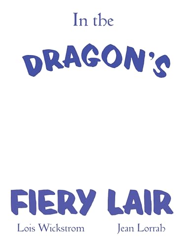 In the Dragon's Fiery Lair