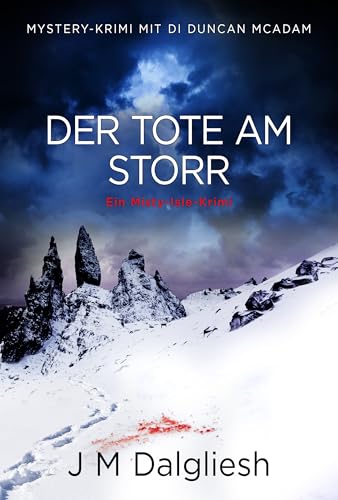 Der Tote am Storr: Ein Misty-Isle-Krimi