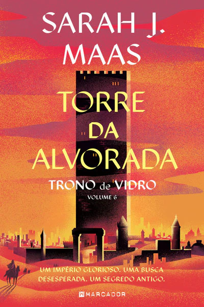 Torre da Alvorada (Trono de Vidro, #6)