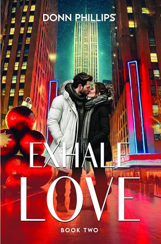 Exhale Love: Book Two