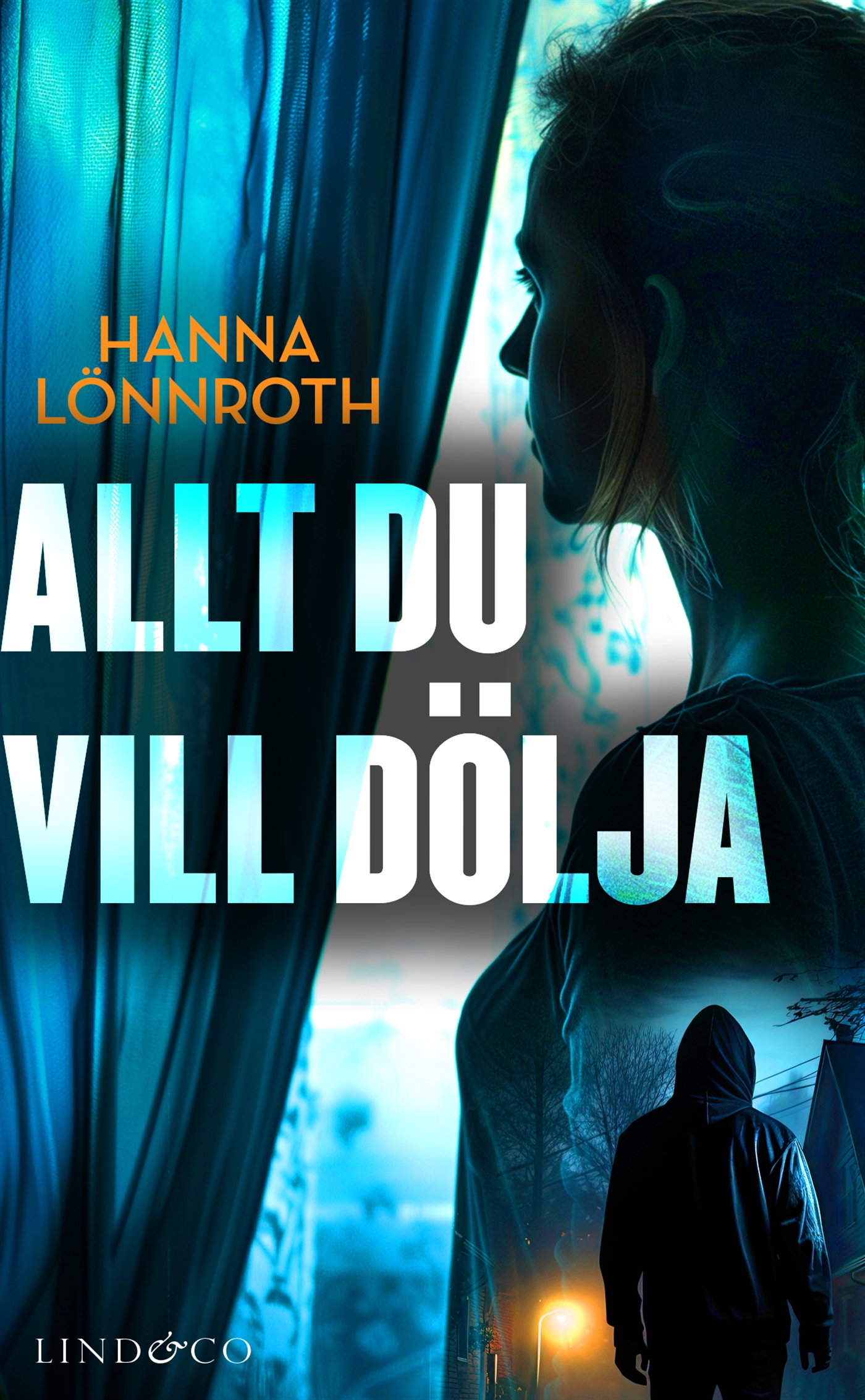 Allt du vill dölja