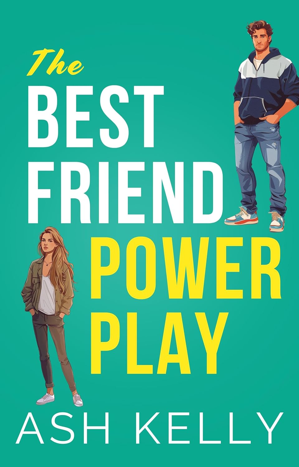 The Best Friend Power Play