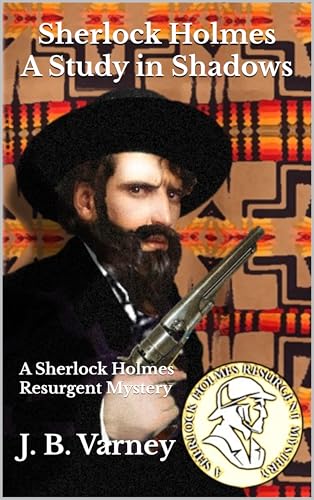 Sherlock Holmes A Study in Shadows: A Sherlock Holmes Resurgent Mystery