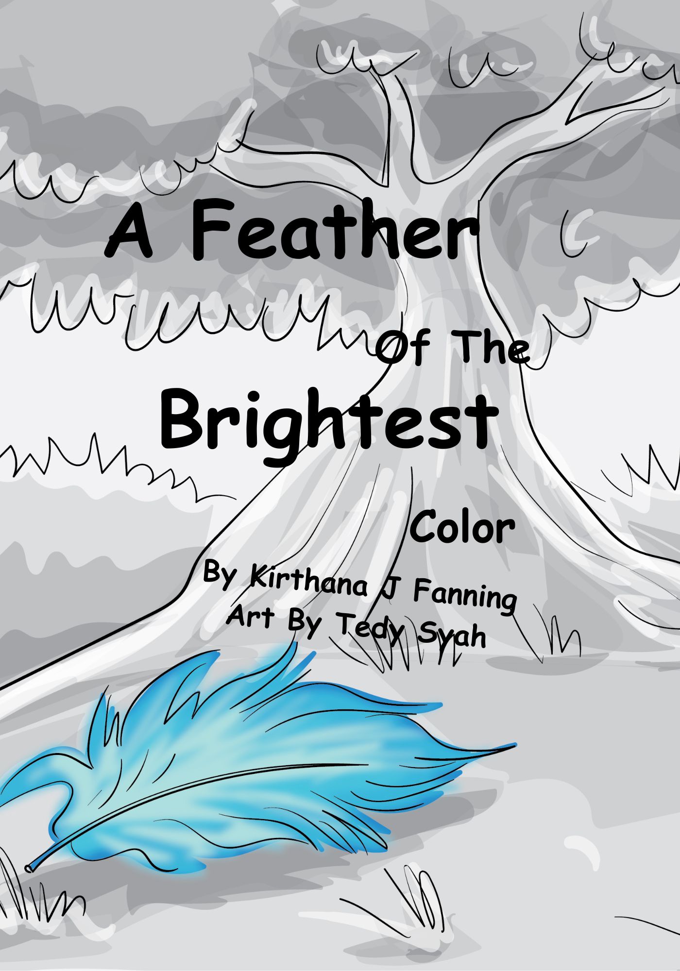 A Feather Of The Brightest Color