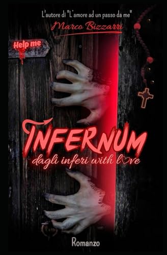 Infernum: dagli inferi with love