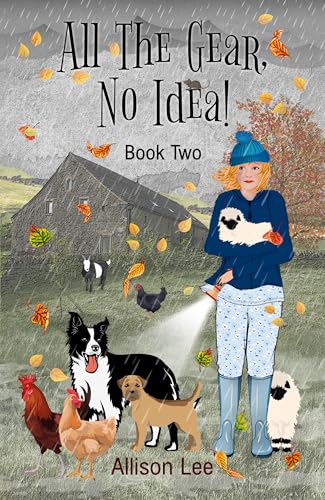 All The Gear, No Idea!: Book Two