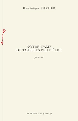 Notre-Dame de tous les peut-être