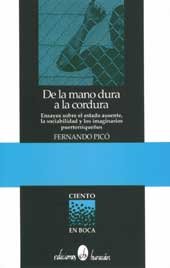 De la mano dura a la cordura