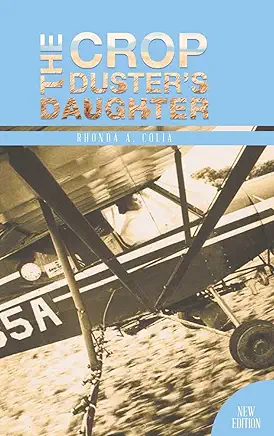 The Crop Duster’s Daughter