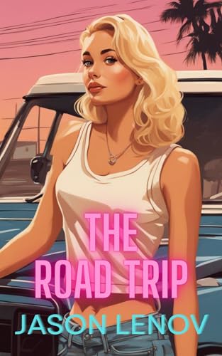 The Road Trip