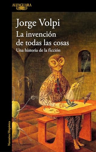 La invención de todas las cosas: Una historia de la ficción