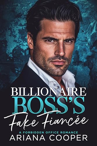 Billionaire Boss's Fake Fiancée