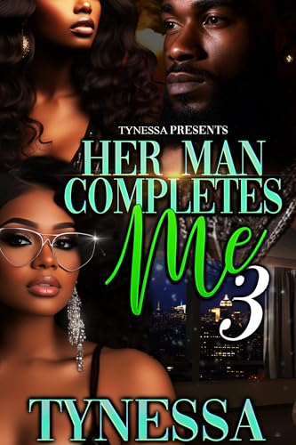 Her Man Completes Me 3