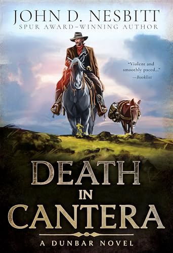 Death in Cantera: A Dunbar Western Mystery