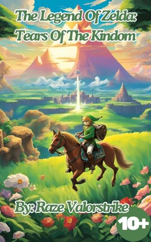 The Legend Of Zelda: Tears Of The Kingdom