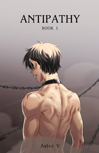 Antipathy: Book 1 (Fullcolor Edition)